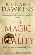 Kniha: The Magic of Reality (Richard Dawkins). Black Swan, 2012 Kniha: The Magic of Reality (Richard Dawkins). Black Swan, 2012