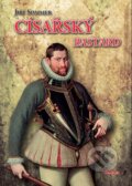 Kniha: Císařský bastard (Jiří Sommer). TeMi, 2012 Kniha: Císařský bastard (Jiří Sommer). TeMi, 2012