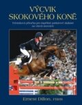 Kniha: Výcvik skokového koně (Ernest Dillon). Brázda, 2012 Kniha: Výcvik skokového koně (Ernest Dillon). Brázda, 2012