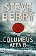 Kniha: The Columbus Affair (Steve Berry). Hodder and Stoughton, 2012 Kniha: The Columbus Affair (Steve Berry). Hodder and Stoughton, 2012