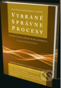 Kniha: Vybrané správne procesy (Peter Potásch). Eurokódex, 2011 Kniha: Vybrané správne procesy (Peter Potásch). Eurokódex, 2011