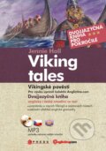 Kniha: Viking tales / Vikingské pověsti (Jennie Hall). CPRESS, 2011 Kniha: Viking tales / Vikingské pověsti (Jennie Hall). CPRESS, 2011