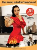 Kniha: Ako hravo zvládnuť domácnosť (Adriana Poláková). Formats Pro Media, s.r.o., 2012 Kniha: Ako hravo zvládnuť domácnosť (Adriana Poláková). Formats Pro Media, s.r.o., 2012
