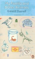 Kniha: My Family and Other Animals (Gerald Durrell). Penguin Books, 2011 Kniha: My Family and Other Animals (Gerald Durrell). Penguin Books, 2011