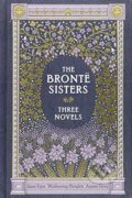 Three Novels - Charlotte Brontë, Emily Brontë, Anne Brontë, Barnes and Noble, 2012