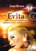 Kniha: Evita (Juan Braun). Tribun EU, 2012 Kniha: Evita (Juan Braun). Tribun EU, 2012