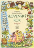 Kniha: Slovenský rok (Rastislava Stoličná - Mikolajová). Vydavateľstvo Matice slovenskej, 2012 Kniha: Slovenský rok (Rastislava Stoličná - Mikolajová). Vydavateľstvo Matice slovenskej, 2012