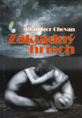 Kniha: Základný hriech (Milan Igor Chovan). Epos, 2012 Kniha: Základný hriech (Milan Igor Chovan). Epos, 2012