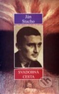 Kniha: Svadobná cesta (Ján Stacho). Vydavateľstvo Spolku slovenských spisovateľov, 2010 Kniha: Svadobná cesta (Ján Stacho). Vydavateľstvo Spolku slovenských spisovateľov, 2010