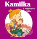 Kniha: Kamilka a medvídek Míša (Nancy Delvaux). Fortuna Libri ČR, 2012 Kniha: Kamilka a medvídek Míša (Nancy Delvaux). Fortuna Libri ČR, 2012