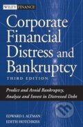 Corporate Financial Distress and Bankruptcy - Edward I. Altman, Wiley-Blackwell, 2006