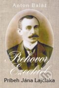 Kniha: Prehovor Ezechiel (Anton Baláž). Slovenské literárne centrum, 2012 Kniha: Prehovor Ezechiel (Anton Baláž). Slovenské literárne centrum, 2012