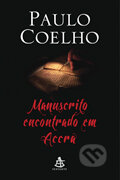 Kniha: Manuscrito encontrado em Accra (Paulo Coelho). Sextante, 2012 Kniha: Manuscrito encontrado em Accra (Paulo Coelho). Sextante, 2012