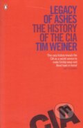 Kniha: Legacy of Ashes: The History of the CIA, 2012 Kniha: Legacy of Ashes: The History of the CIA, 2012