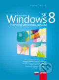 Kniha: Microsoft Windows 8 (Ondřej Bitto). Computer Press, 2012 Kniha: Microsoft Windows 8 (Ondřej Bitto). Computer Press, 2012