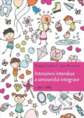 Kniha: Intenzivní interakce a senzorická integrace (Phoebe Caldwell). Portál, 2022 Kniha: Intenzivní interakce a senzorická integrace (Phoebe Caldwell). Portál, 2022