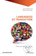 Kniha: Langage(s) et traduction (Mohammed Jadir). vydavateľ neuvedený, 2021 Kniha: Langage(s) et traduction (Mohammed Jadir). vydavateľ neuvedený, 2021