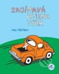 Kniha: Zajímavá matematika pro třeťáky (Hana Mikulenková a Josef Molnár). Prodos, 2022 Kniha: Zajímavá matematika pro třeťáky (Hana Mikulenková a Josef Molnár). Prodos, 2022