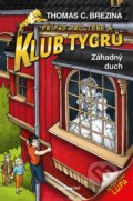 Kniha: Záhadný duch (Thomas C. Brezina). Nakladatelství Fragment, 2022 Kniha: Záhadný duch (Thomas C. Brezina). Nakladatelství Fragment, 2022