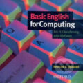 Audiokniha: Basic English for Computing - Audio CD (New Edition) (Eric Glendinning). Oxford University Press, 2003 Audiokniha: Basic English for Computing - Audio CD (New Edition) (Eric Glendinning). Oxford University Press, 2003