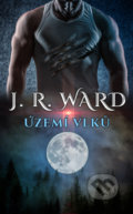Kniha: Území vlků (J.R. Ward), 2022 Kniha: Území vlků (J.R. Ward), 2022