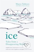Kniha: Ice (Marco Tedesco). Headline Book, 2022 Kniha: Ice (Marco Tedesco). Headline Book, 2022