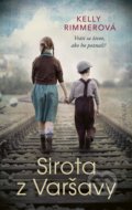 Kniha: Sirota z Varšavy (Kelly Rimmer), 2022 Kniha: Sirota z Varšavy (Kelly Rimmer), 2022
