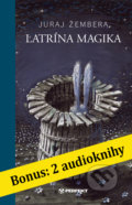 Kniha: Latrína magika (Juraj Žembera). Perfekt, 2022 Kniha: Latrína magika (Juraj Žembera). Perfekt, 2022