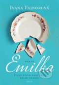 Kniha: Emilka (Ivana Fajnorová). Jota, 2022 Kniha: Emilka (Ivana Fajnorová). Jota, 2022
