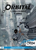 Kniha: Modrá CREW 21 Orbital 5+6 (Sylvain Runberg). Crew, 2022 Kniha: Modrá CREW 21 Orbital 5+6 (Sylvain Runberg). Crew, 2022