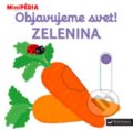 Kniha: Objavujeme svet! Zelenina (Nathalie Choux), 2022 Kniha: Objavujeme svet! Zelenina (Nathalie Choux), 2022