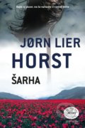 Kniha: Šarha (Jorn Lier Horst), 2022 Kniha: Šarha (Jorn Lier Horst), 2022