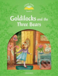 Kniha: Goldilocks and the Three Bears with Audio Mp3 Pack (2nd) (Sue Arengo). Oxford University Press, 2016 Kniha: Goldilocks and the Three Bears with Audio Mp3 Pack (2nd) (Sue Arengo). Oxford University Press, 2016