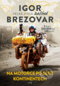 Kniha: Velká jízda začíná (Igor Brezovar), 2023 Kniha: Velká jízda začíná (Igor Brezovar), 2023