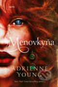 Kniha: Menovkyňa (Adrienne Young), 2022 Kniha: Menovkyňa (Adrienne Young), 2022