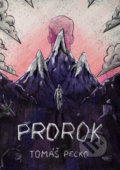 Kniha: Prorok (Tomáš Pecko), 2022 Kniha: Prorok (Tomáš Pecko), 2022
