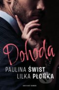 Kniha: Dohoda (Lilka Plonka a Paulina Świst), 2022 Kniha: Dohoda (Lilka Plonka a Paulina Świst), 2022