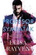 Kniha: Profesor Sympaťák (Leisa Rayven). Red, 2022 Kniha: Profesor Sympaťák (Leisa Rayven). Red, 2022