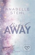 Kniha: BreakAway (český jazyk) (Anabelle Stehl). Red, 2022 Kniha: BreakAway (český jazyk) (Anabelle Stehl). Red, 2022