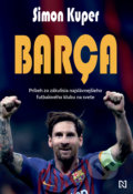 Kniha: Barça (Simon Kuper), 2022 Kniha: Barça (Simon Kuper), 2022