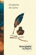 Kniha: Nebezpečné známosti (Choderlos de Laclos). 1400, 2022 Kniha: Nebezpečné známosti (Choderlos de Laclos). 1400, 2022