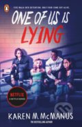 Kniha: One Of Us Is Lying (Karen M. McManus). Penguin Books, 2022 Kniha: One Of Us Is Lying (Karen M. McManus). Penguin Books, 2022