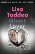 Kniha: Ghost Lover (Lisa Taddeo). Bloomsbury, 2022 Kniha: Ghost Lover (Lisa Taddeo). Bloomsbury, 2022
