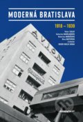 Kniha: Moderná Bratislava (Peter Szalay a kolektív), 2022 Kniha: Moderná Bratislava (Peter Szalay a kolektív), 2022