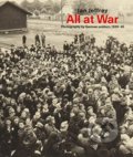 Kniha: All At War (Ian Jeffrey). Ludion, 2020 Kniha: All At War (Ian Jeffrey). Ludion, 2020