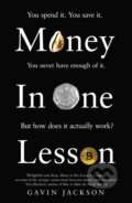 Kniha: Money in One Lesson (Gavin Jackson). MacMillan, 2022 Kniha: Money in One Lesson (Gavin Jackson). MacMillan, 2022