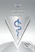 Kniha: Archivus medicus (Autorský kolektiv). TPEQ, 2003 Kniha: Archivus medicus (Autorský kolektiv). TPEQ, 2003