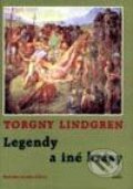 Kniha: Legendy a iné krásy (Torgny Lindgren). MilaniuM, 2002 Kniha: Legendy a iné krásy (Torgny Lindgren). MilaniuM, 2002