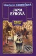 Kniha: Jana Eyrová (Charlotte Brontë). Belimex, 2001 Kniha: Jana Eyrová (Charlotte Brontë). Belimex, 2001