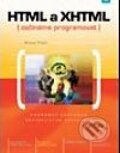 Kniha: HTML a XHTML (Slavoj Písek). Grada, 2003 Kniha: HTML a XHTML (Slavoj Písek). Grada, 2003